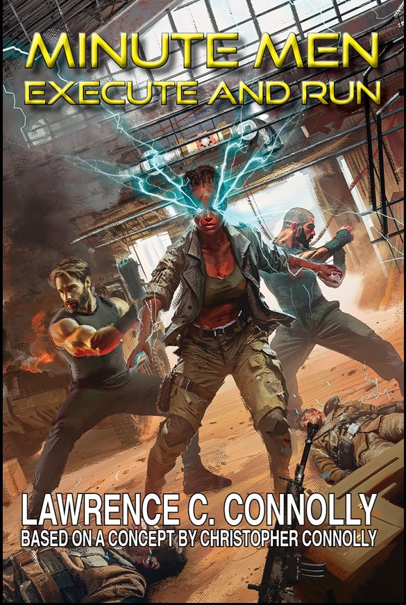 Minute Men: Execute and Run cover